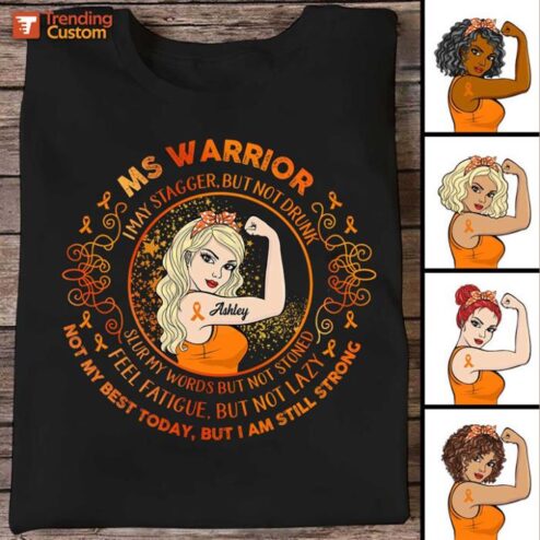 MS Warrior Strong Woman Personalized Shirt