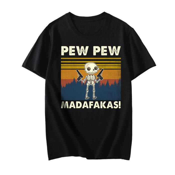 Skeleton Pew Pew Madafakas vintage shirt