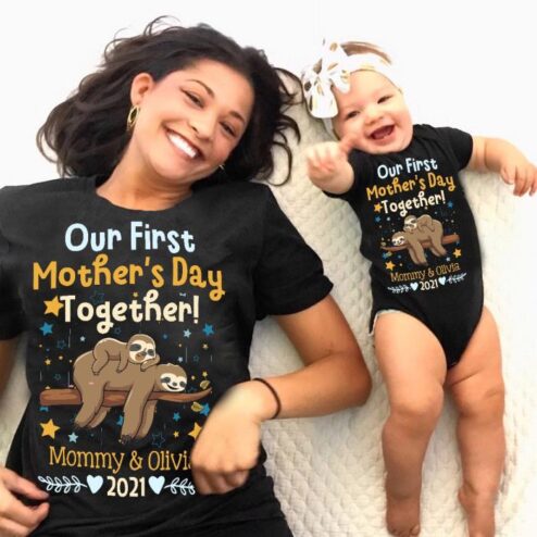 Sloth Our first Mother's DAY together Mommy and Olivia 2021 Baby Onesie