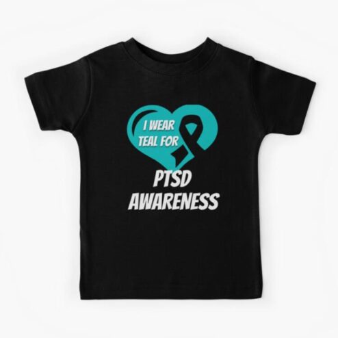 I wear teal for PTSD awareness shirt