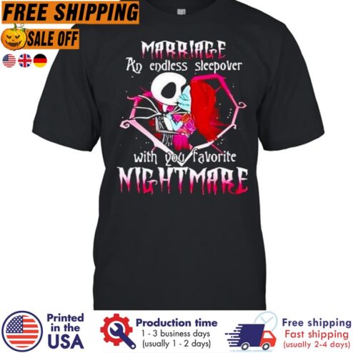 FREE SHIPING jack and Sally marriage an endless sleepover with your favorite nightmare shirt