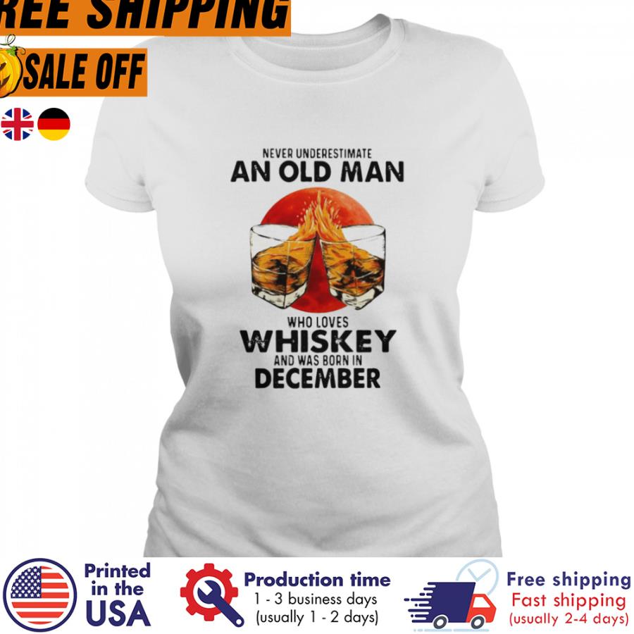 FREE SHIPING never underestimate an old man who loves whiskey and was born in july shirt