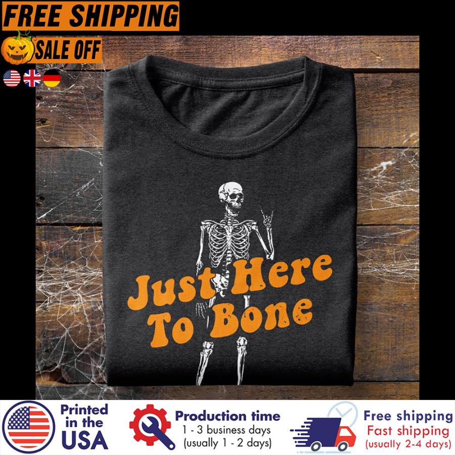 FREE SHIPING skeleton just here to bone halloween vintage shirt
