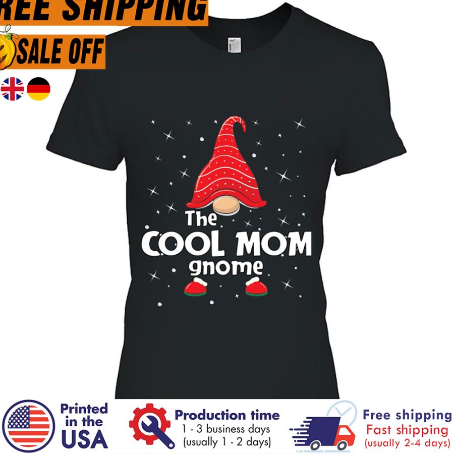 FREE SHIPING the cool mom gnome christmas shirt