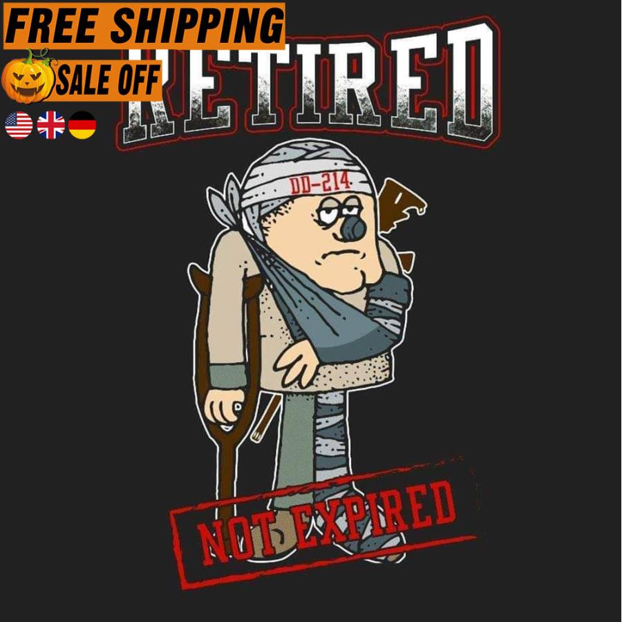 Retired dd214 not expired shirt