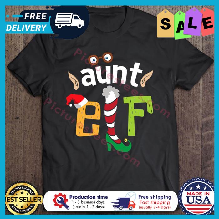 Aunt ELF christmas shirt
