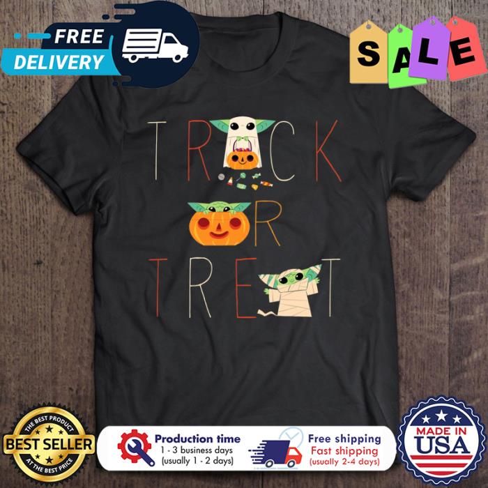 Baby Yoda trick or treat halloween shirt
