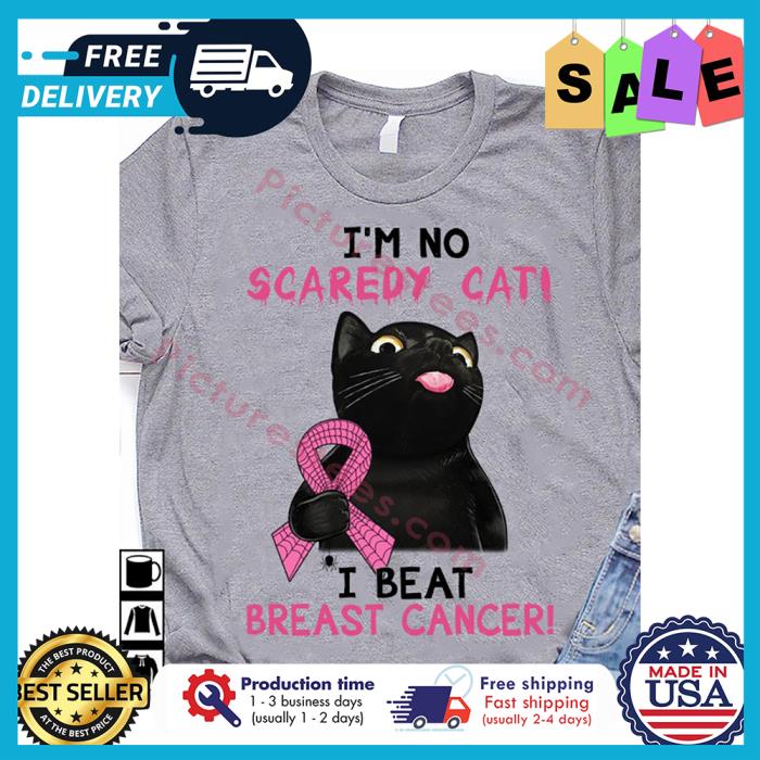Black cat im no scaredy cat I beat breast cancer shirt
