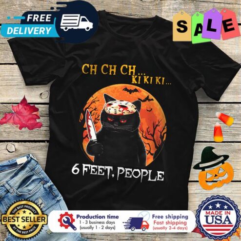 Black cat Jason CH CH CH KI KI KI 6 feet people halloween shirt