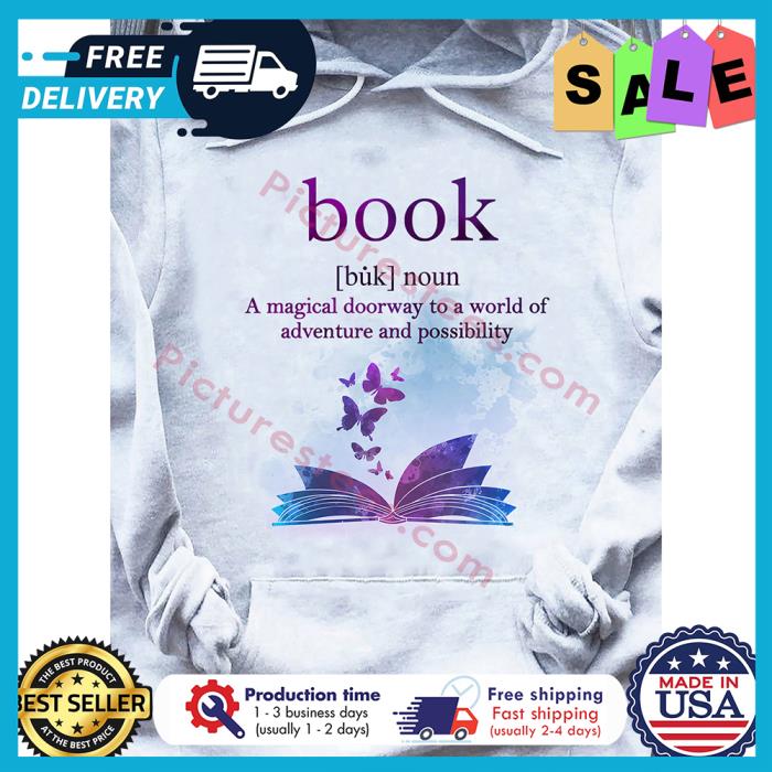 Book noun a magical doorway to a world of adventure and possibility shirt