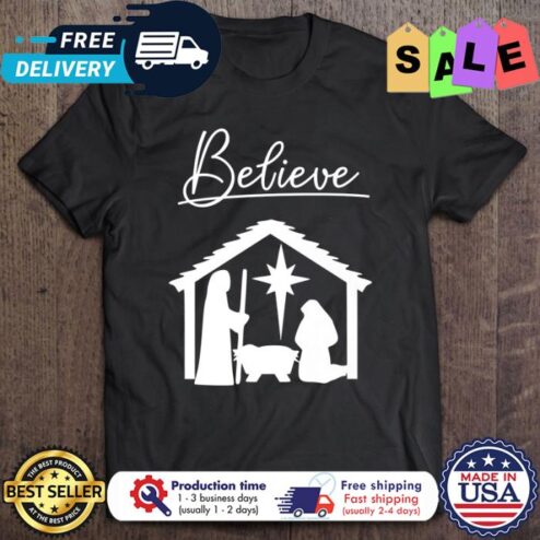 Christian believe christmas shirt