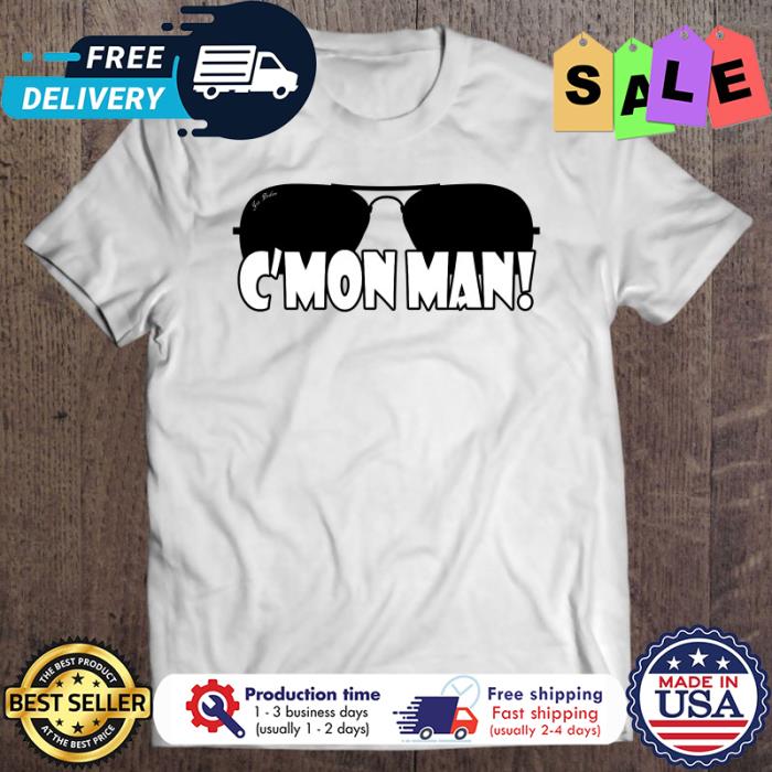 C’mon Man Joe Biden Sunglasses Come On Man shirt