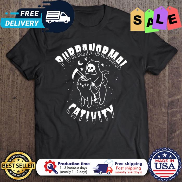 Death Purranormal Cativity halloween shirt