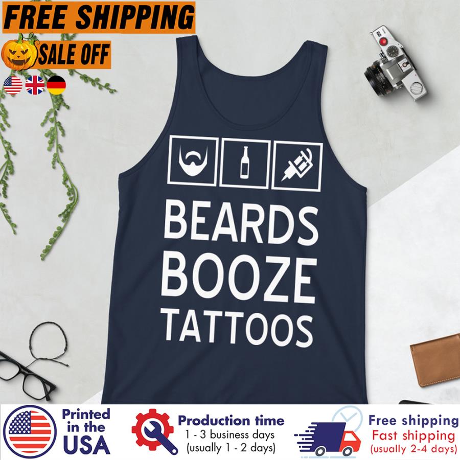 Free shipping Beards Booze Tattoos Shirt