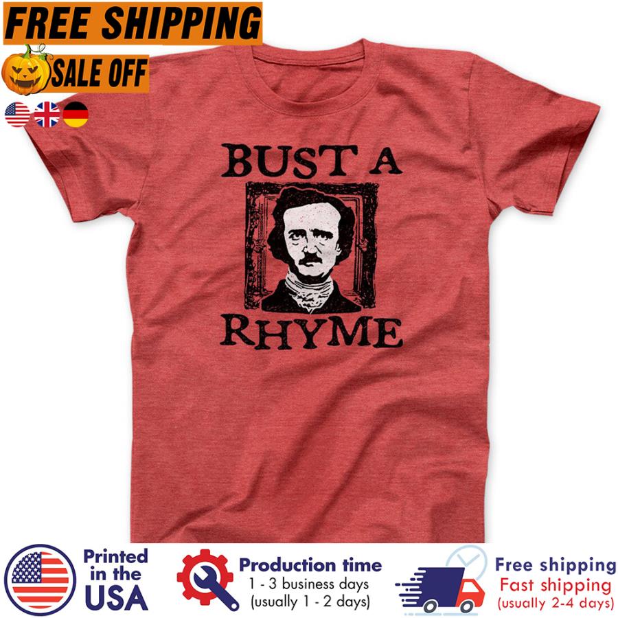 Free shipping Bust A Rhyme Shirt