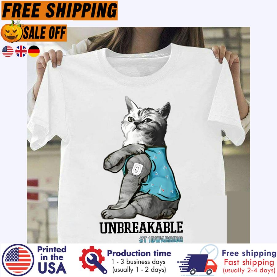 Free shipping Cat Unbreakable T1d Warrior Shirt
