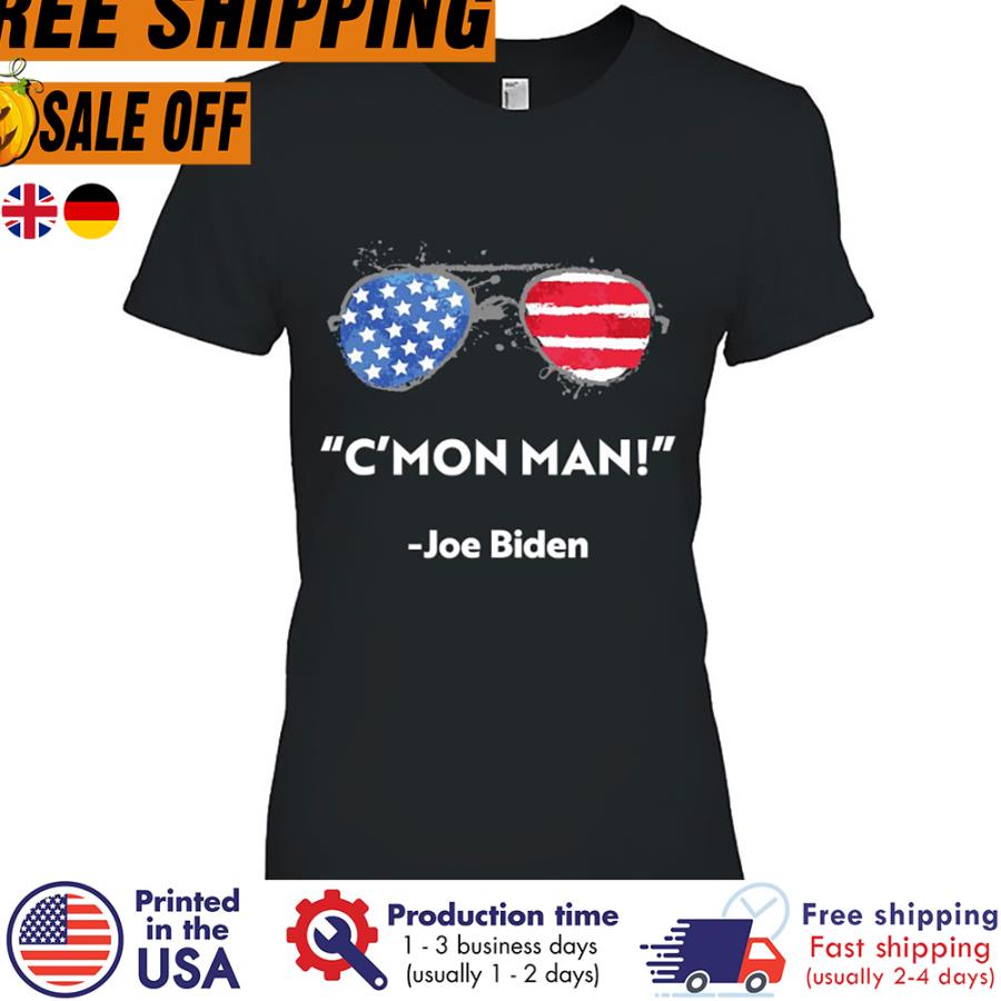 Free shipping Joe Biden C’mon Man Presidential American Flag Shirt