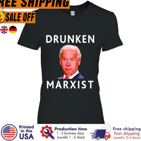 Joe Biden Drunken Marxist Shirt