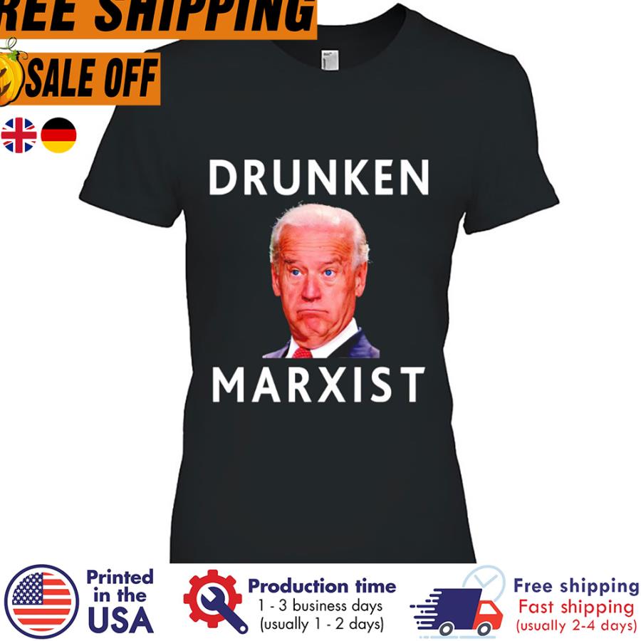 Free shipping Joe Biden Drunken Marxist Shirt