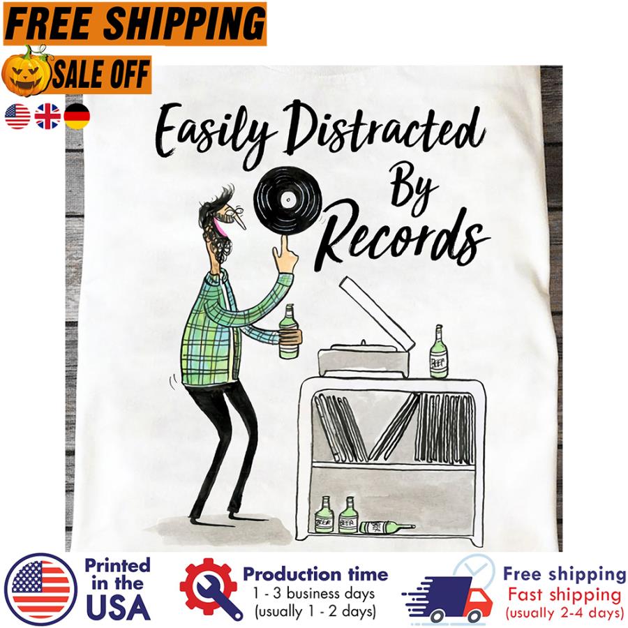 Free Shipping Man Drink Alcohol Easily Distracted By Records Shirt