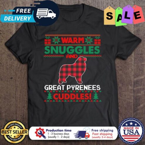 Great Pyrenees plaid warm snuggles and cuddles christmas shirt