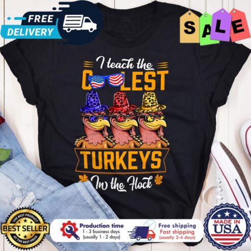I teach the coolest Turkeys in the hock thanksgiving shirt