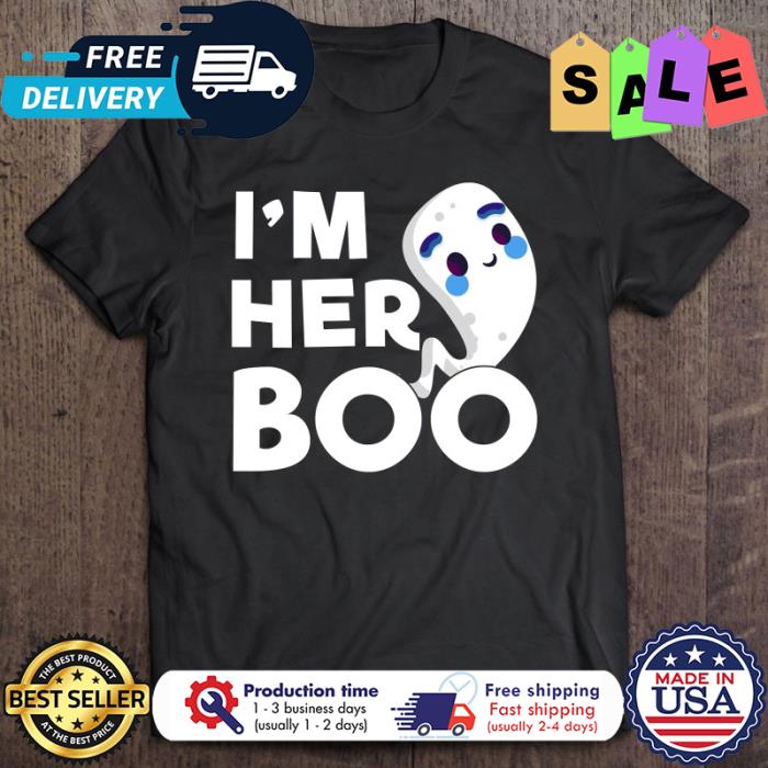 Im her boo halloween shirt