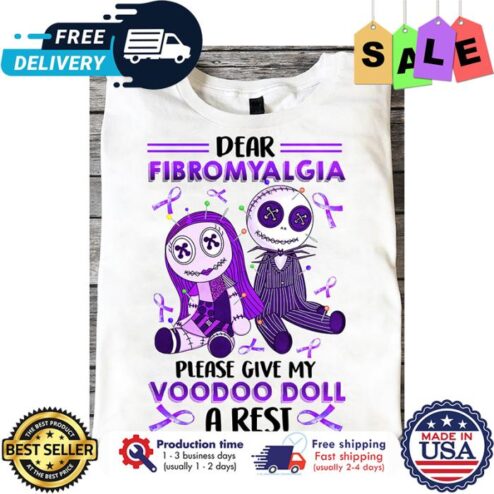 Jack and Sally dear fibromyalgia please give my voodoo doll a rest shirt
