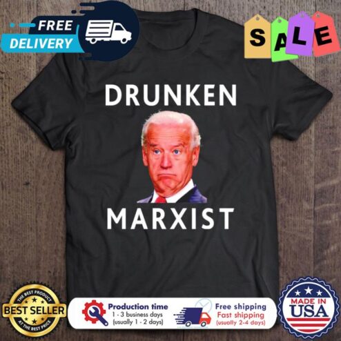 Joe Biden Drunken Marxist shirt