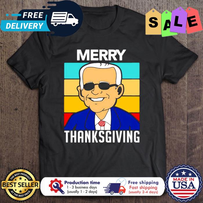 Joe Biden Merry Thanksgiving vintage shirt