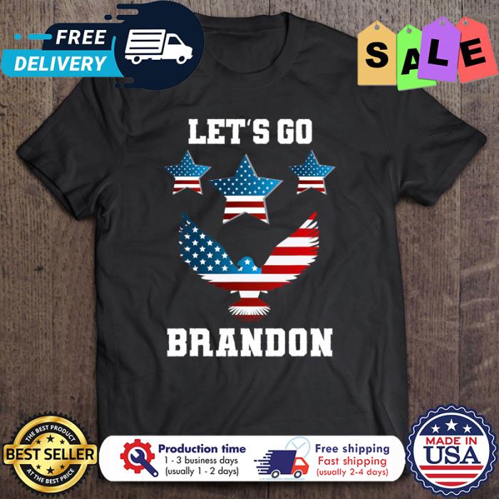 Lets Go Brandon Conservative Anti Liberal Eagle Us Flag shirt