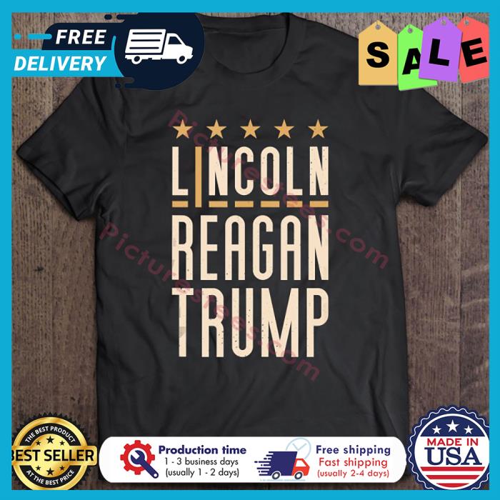 Lincoln Reagan Trump shirt