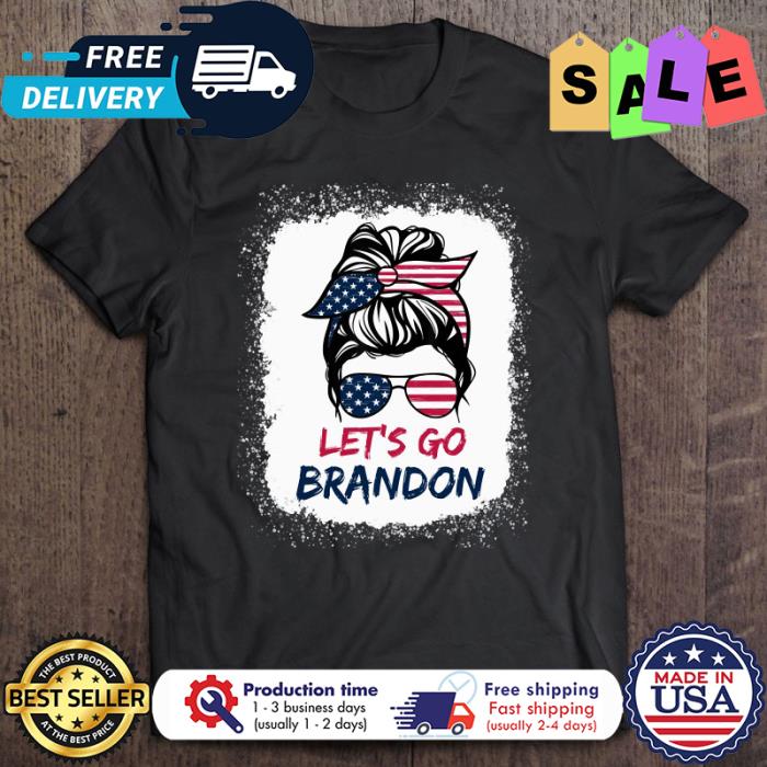 Messy bun hair lets go Brandon american flag shirt