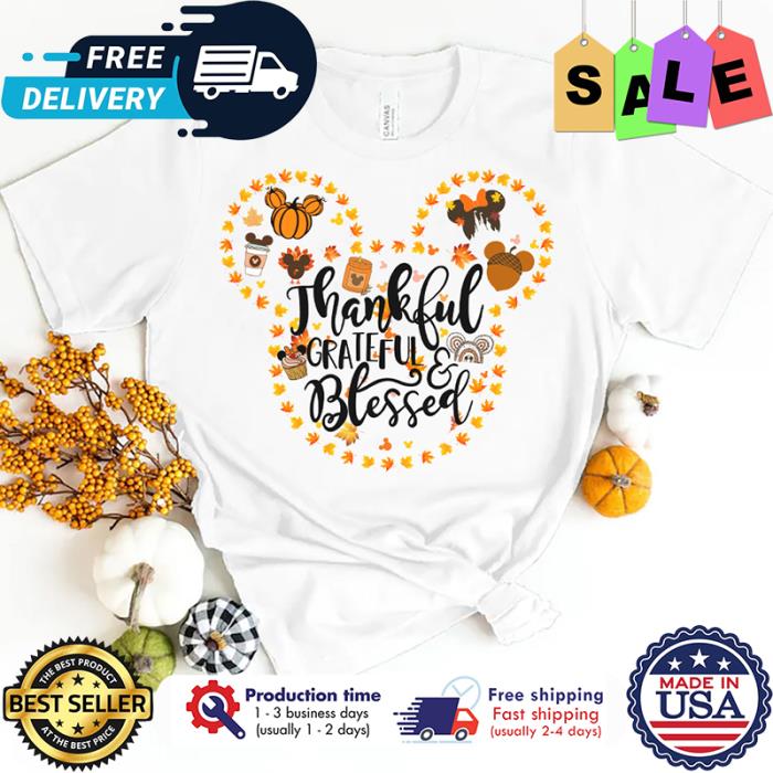 Mickey pumpkin thankful grateful blessed thanksgiving shirt