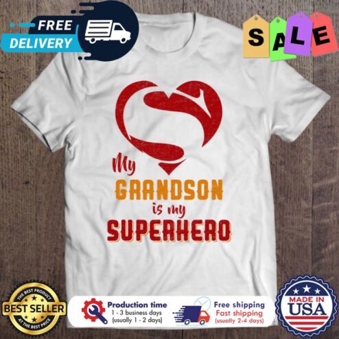 My Grandson Is my Superhero shirt