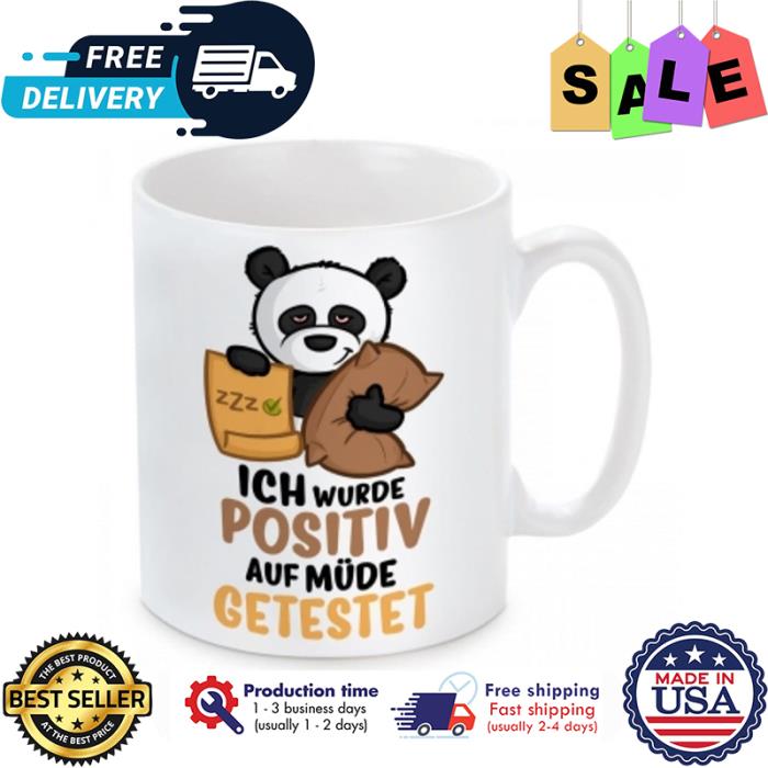 Panda ICH wurde positiv auf mude getestet mug