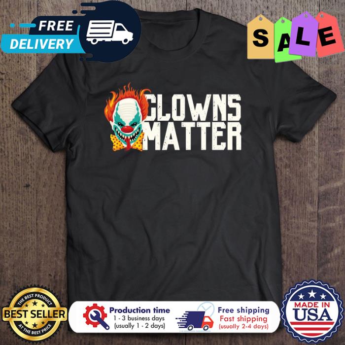 Pennywise clowns matter halloween shirt