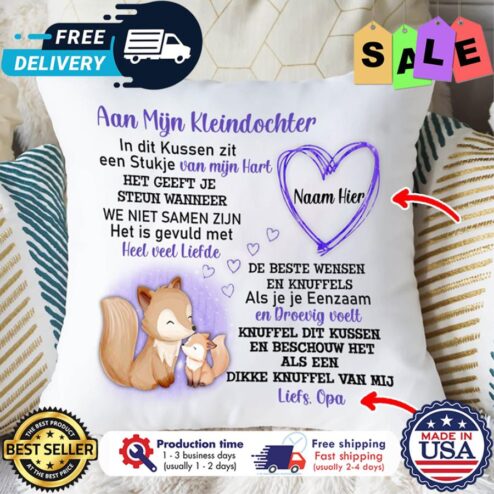 Personalized aan mijn kleindochter in dit kussen zit een stukje van myn hart naam hier liefs opa custom name canvas pillow