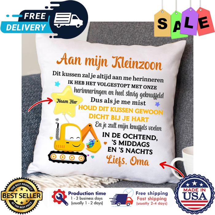 Personalized Aan myn Kleinzoon naam hier liefs oma custom name pillow