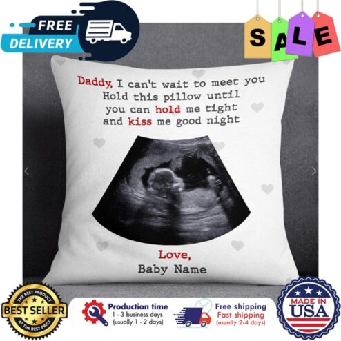 Personalized Daddy I cant wait to meet you hold this pillow until you can hold me tight and kiss me good night love custom name canvas pillow