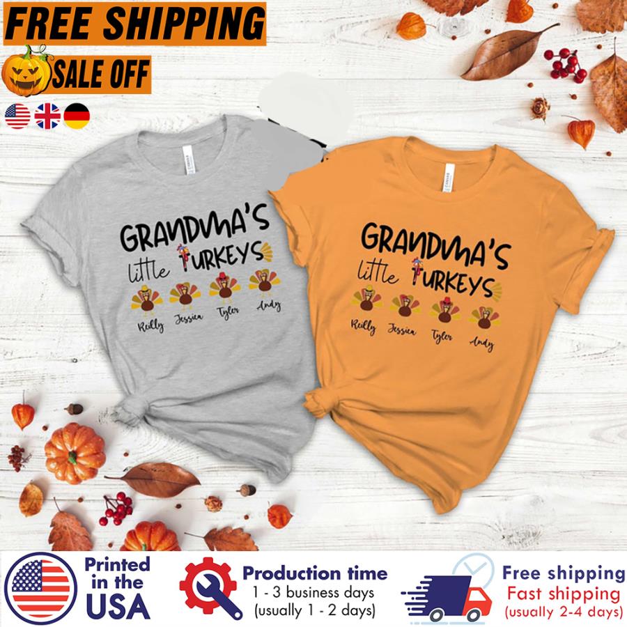 Personalized Grandmas little turkeys thanksgiving custom name kids shirt