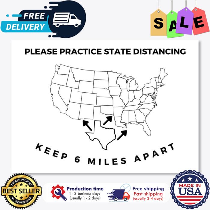 Please practice state distancing keep 6 miles apart poster
