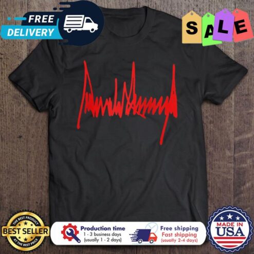 President Donald J Trump Signature shirt