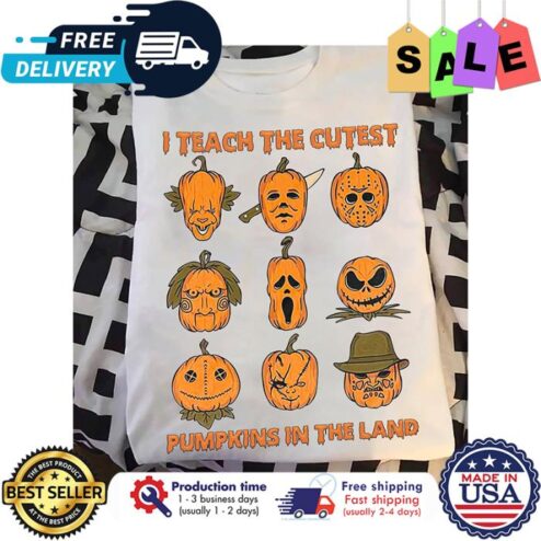 Pumpkin horror character I teach the cutest pumpkins in the land halloween shirt