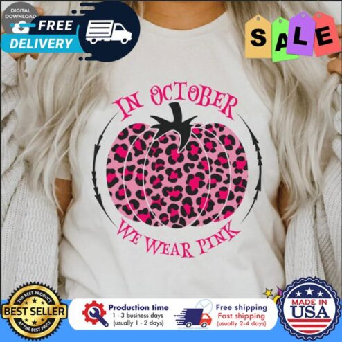 Pumpkin leopard in october we wear pink breast cancer awareness shirt