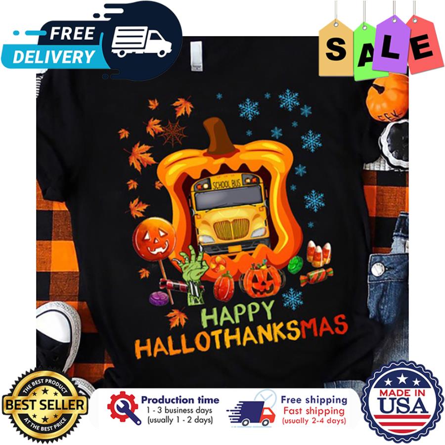 Pumpkin school bus happy hallothanksmas thanksgiving halloween shirt