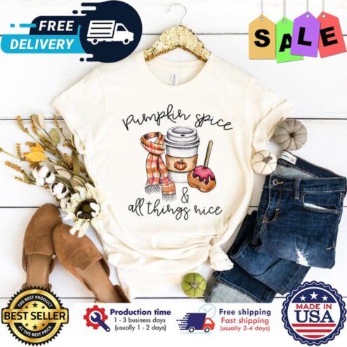 Pumpkin spice and all things nice fall love yall thanksgiving shirt