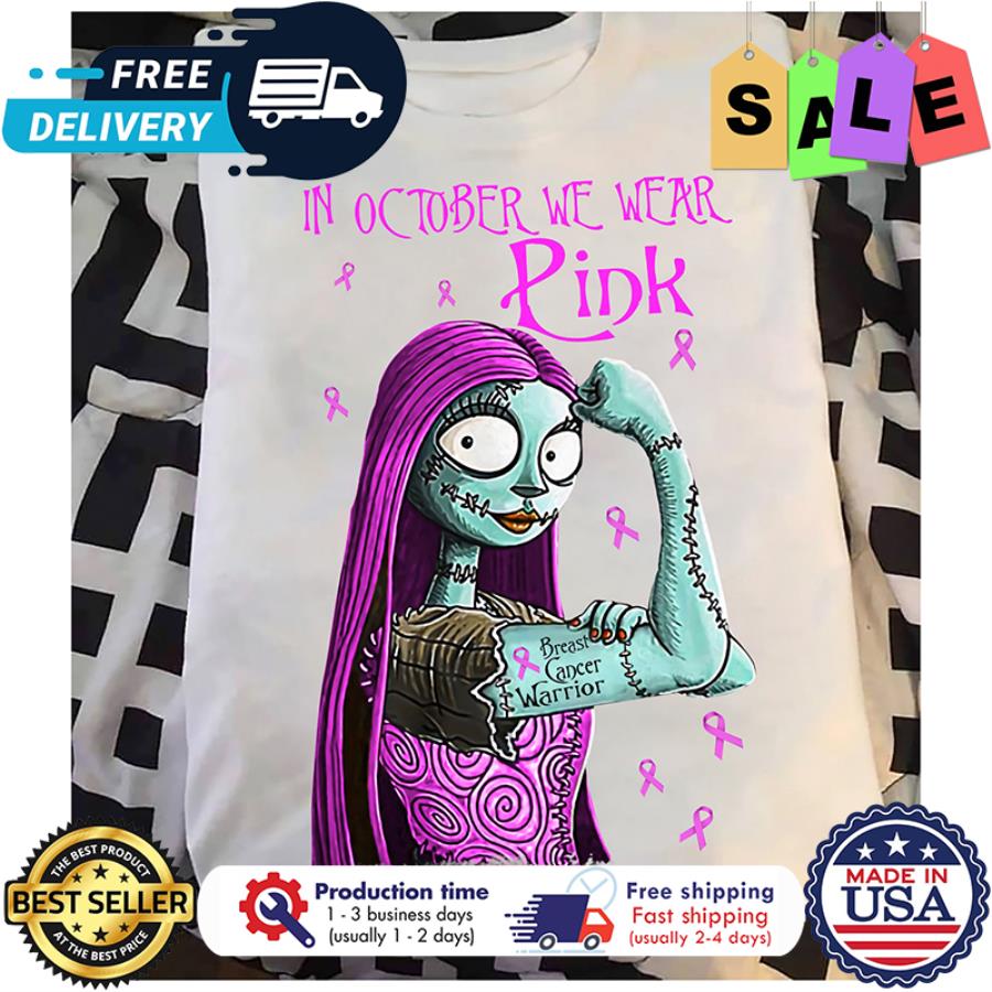 Sally skellington stronger in october we wear pink breast cancer awareness shirt
