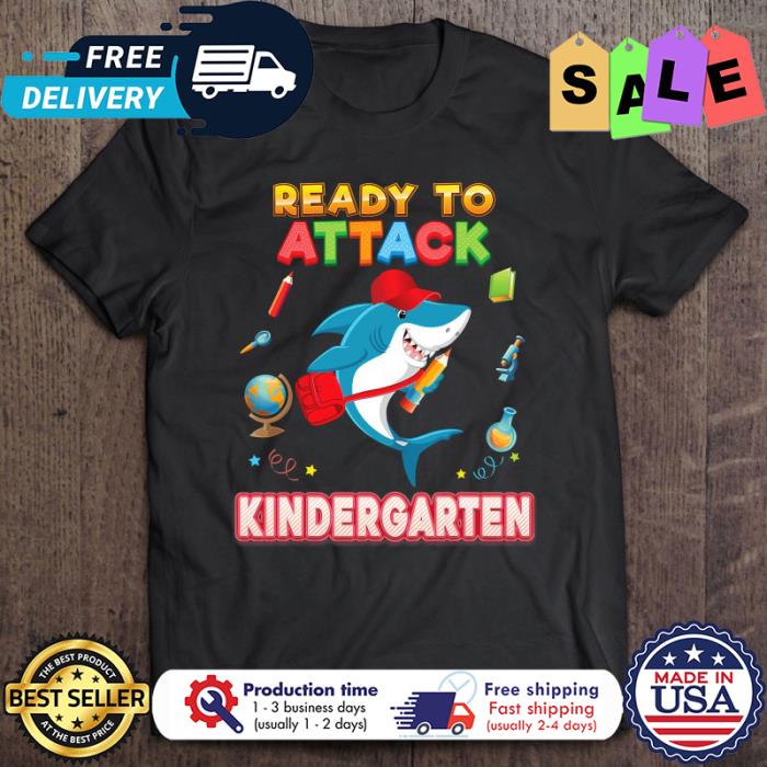 Shark ready to attack kindergarten back to school shirt