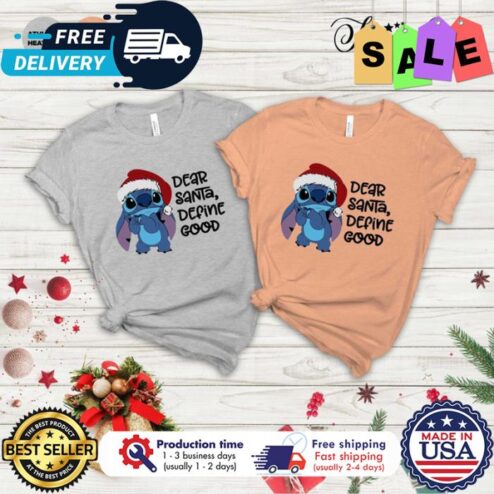 Sitich Santa dear santa define good christmas shirt